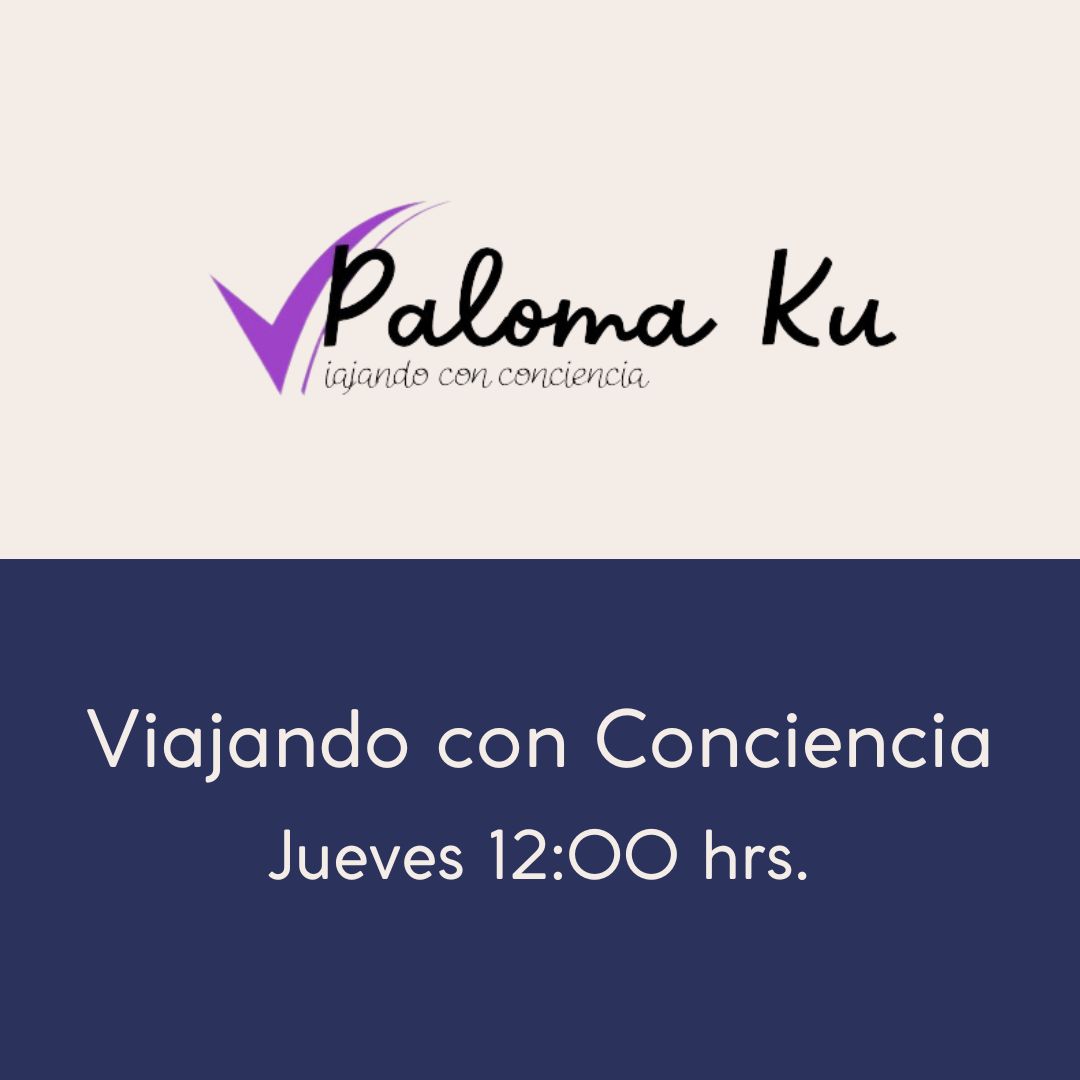 PALOMA KU VIAJANDO CON CONCIENCIA